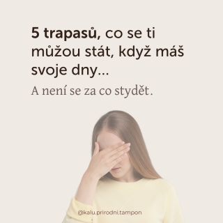 😱 Trapasy při menstruaci Menstruace občas znamená trapasy. A jestli se ti něco z toho stalo, buď v klidu, zažíváme to...